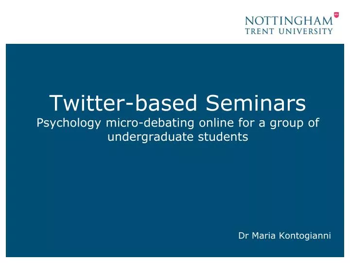 twitter based seminars psychology micro debating online for a group of undergraduate students