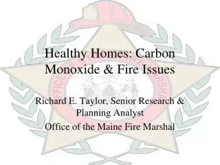 Healthy Homes: Carbon Monoxide &amp; Fire Issues