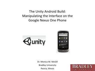 The Unity Android Build: Manipulating the Interface on the Google Nexus One Phone