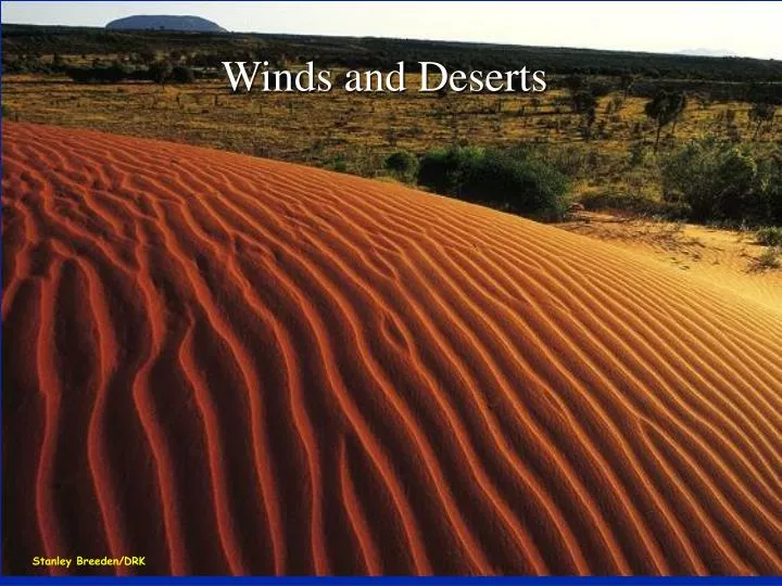 winds and deserts