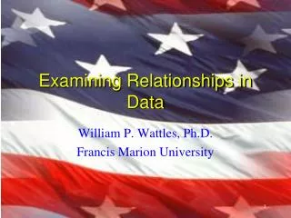 Examining Relationships in Data