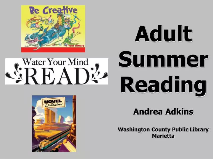 adult summer reading andrea adkins washington county public library marietta