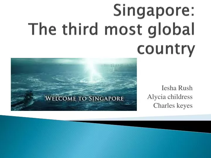 singapore the third most global country