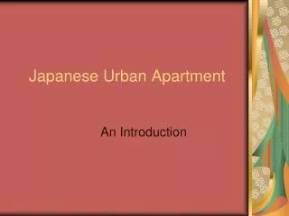 Japanese Urban Apartment