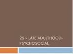 PPT - Psychosocial Development In Adulthood PowerPoint Presentation ...