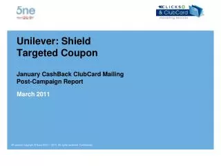 Unilever: Shield Targeted Coupon January CashBack ClubCard Mailing Post-Campaign Report