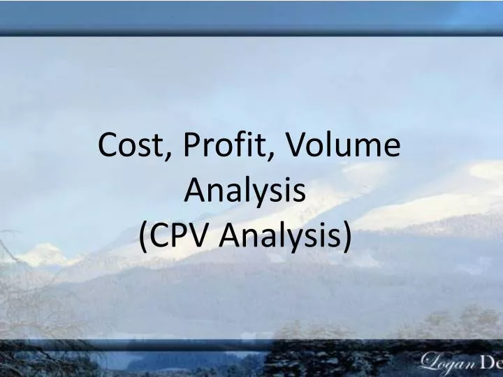 cost profit volume analysis cpv analysis
