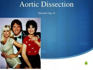 Aortic Dissection