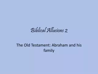 Biblical Allusions 2