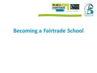 Becoming a Fairtrade School