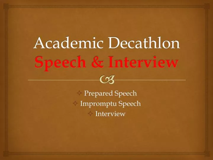 academic decathlon speech interview