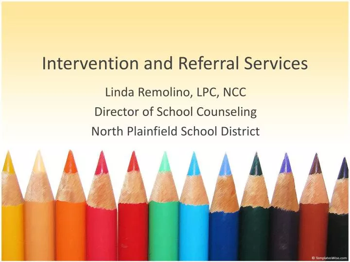 intervention and referral services