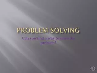 Problem Solving