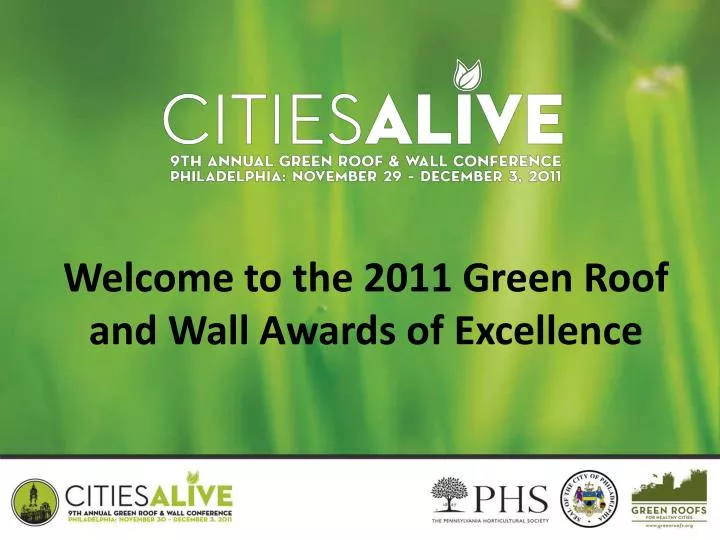 welcome to the 2011 green roof and wall awards of excellence