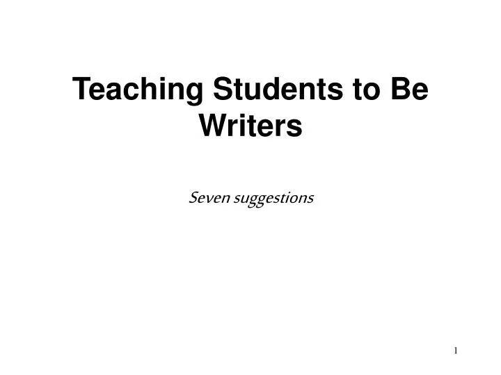 teaching students to be writers