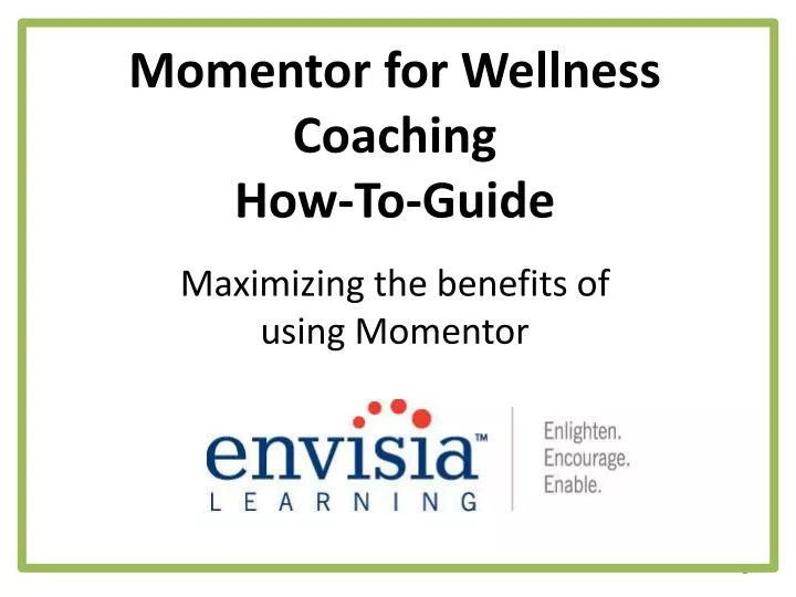 momentor for wellness coaching how to guide