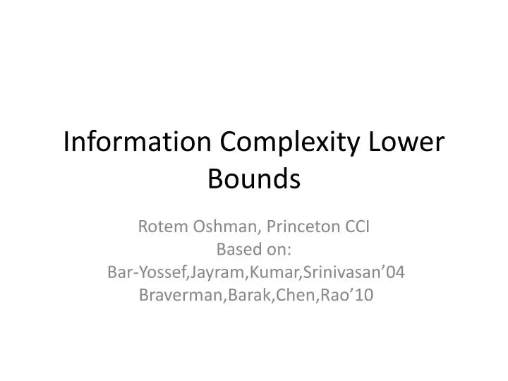 information complexity lower bounds