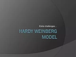 Hardy Weinberg Model