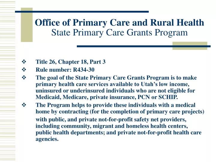 office of primary care and rural health state primary care grants program