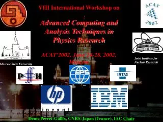 VIII International Workshop on Advanced Computing and Analysis Techniques in Physics Research