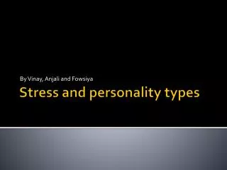Stress and personality types