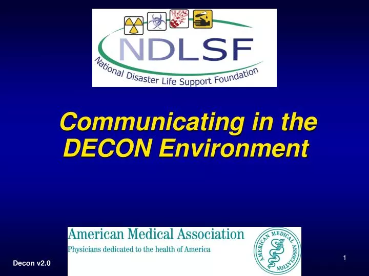 communicating in the decon environment