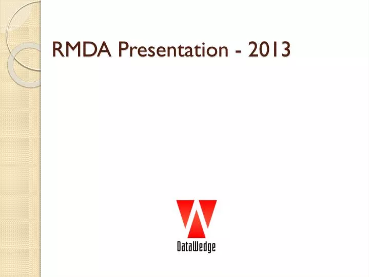 rmda presentation 2013