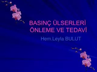 basin lserler nleme ve tedav