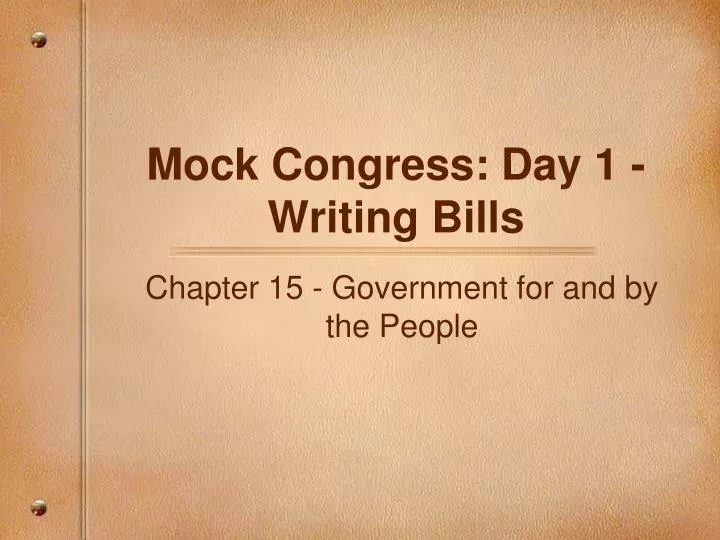 mock congress day 1 writing bills