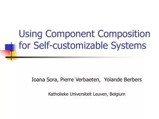 Using Component Composition for Self-customizable Systems