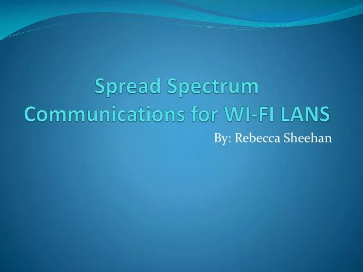 spread spectrum communications for wi fi lans