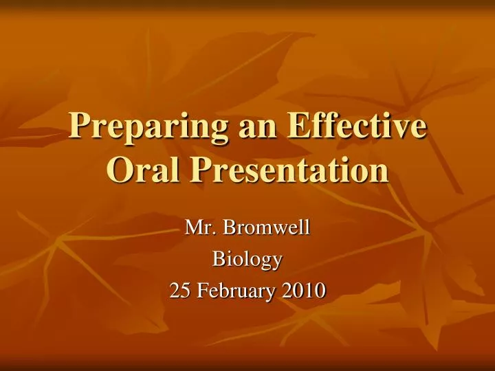 preparing an effective oral presentation