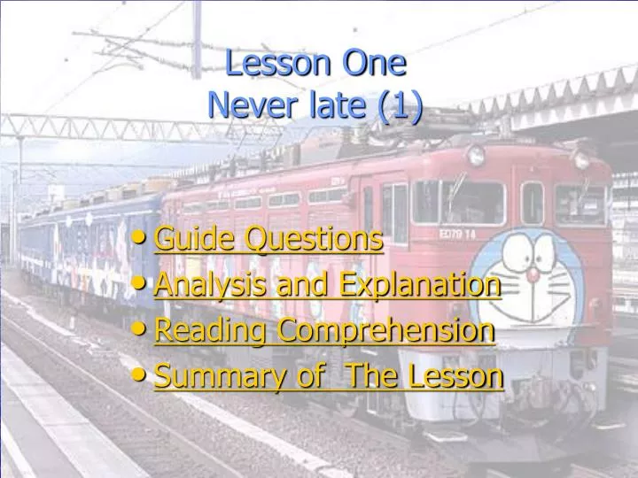 lesson one never late 1