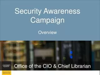 Security Awareness Campaign Overview