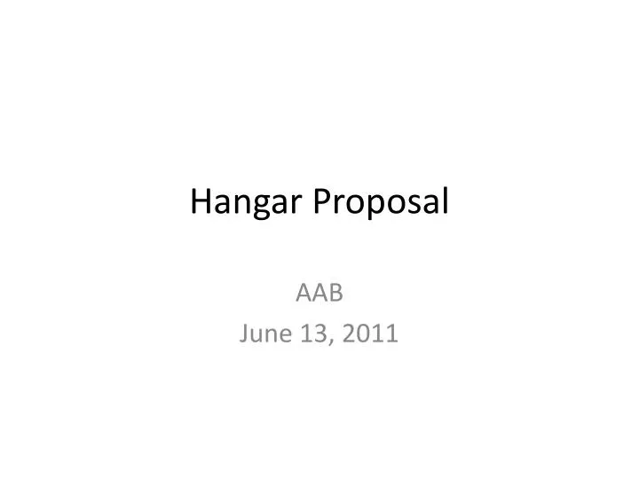 hangar proposal
