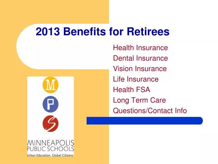 2013 benefits for retirees