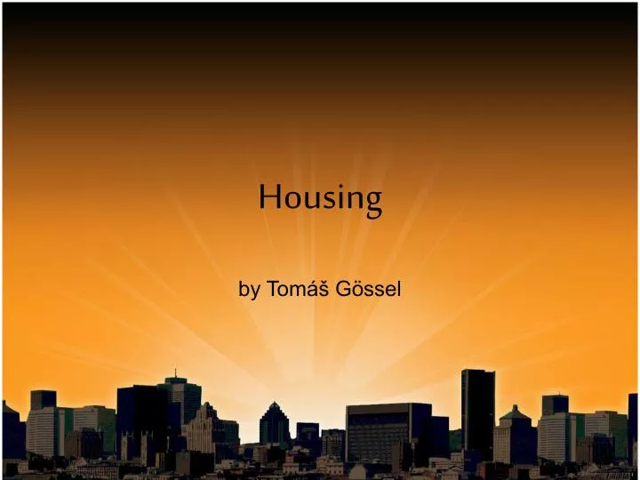 housing