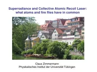 Superradiance and Collective Atomic Recoil Laser: what atoms and fire flies have in common