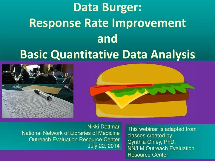 data burger response rate improvement and basic quantitative data analysis