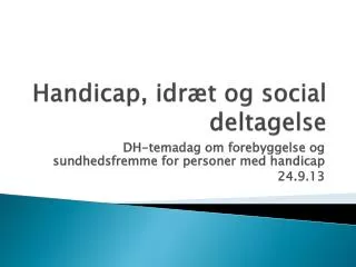 handicap idr t og social deltagelse