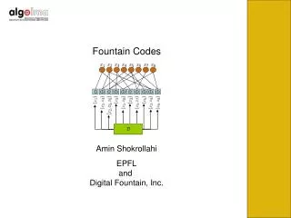 Fountain Codes