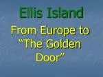 Ellis Island - slide 1