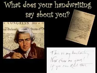 What does your handwriting say about you?