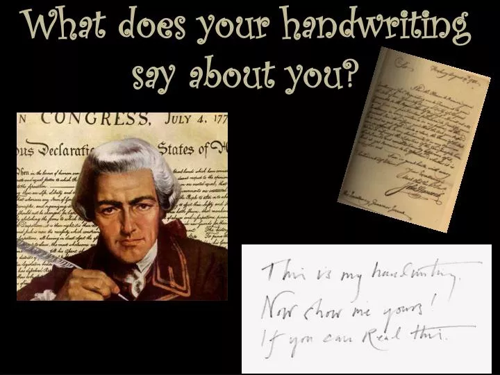 what does your handwriting say about you