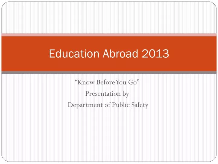 education abroad 2013