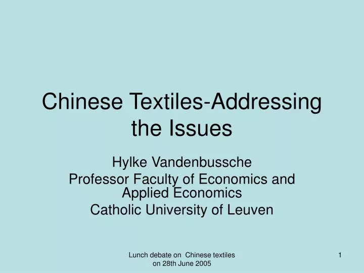 chinese textiles addressing the issues