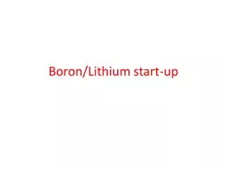 Boron/Lithium start-up