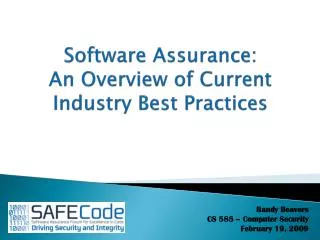 Software Assurance: An Overview of Current Industry Best Practices