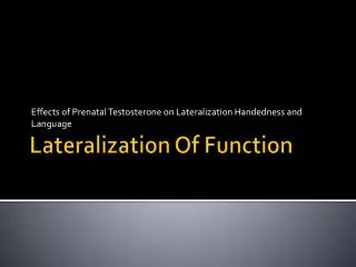 Lateralization Of Function