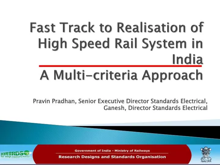 fast track to realisation of high speed rail system in india a multi criteria approach